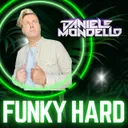 FUNKY HARD by Daniele Mondello - Hardstyle cover art