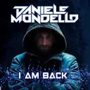 I am Back by Daniele Mondello - Hardstyle cover art