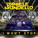I Won't Stop by Daniele Mondello - Hardstyle cover art