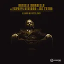 Il Capo Di Tutti Capi - Multigroove Mix by Daniele Mondello, Mctr3No, Express Viviane - Hardstyle cover art