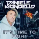 IT'S TIME TO FIGHT by Daniele Mondello - Hardstyle cover art