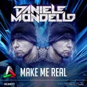 Make Me Real by Daniele Mondello - Hardstyle cover art