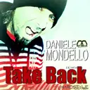 Take Back by Daniele Mondello - Hardstyle cover art