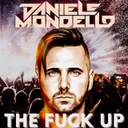 THE FUCK UP by Daniele Mondello - Hardstyle cover art