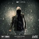 How About Drums by Dark Burnerz - Hardstyle cover art