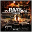 Disaster by Dark Intentions - Hardstyle cover art