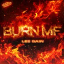 Burn MF by Darkside Unleashed, Lee Bain - Uptempo cover art