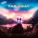 Far Away by Darkside Unleashed, Screecher, Aalst - Uptempo cover art