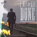 I'm F#kin Done by Darkside Unleashed, Streiks & Kratchs - Uptempo cover art