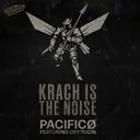 Krach Is The Noise by Darkside Unleashed, ABTEQ, Pacificø, Oxytocin - Uptempo cover art