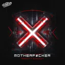 Motherfucker by Darkside Unleashed, Insanity, Bazzy - Uptempo cover art