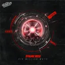 Six Million Ways by Darkside Unleashed, Dynamic Noise - Frenchcore cover art