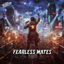 Stand Up by Darkside Unleashed, Fearless Mates - Uptempo cover art