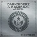 Arrival - Radio Edit by Darksiderz, Kamikaze - Hardstyle cover art