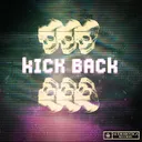 Kick Back - Darksiderz x CGK Remix by Darksiderz, CGK, Adam V. - Hardstyle cover art
