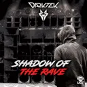 Shadow of the Rave by Darktek - Hardcore cover art