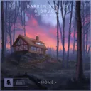 Home by Darren Styles, Dougal, Jacob Wellfair - Happy Hardcore cover art