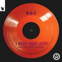 I Need Your Lovin' - Darren Styles X Dougal X Echoes Remix by Darren Styles, Dougal, Echoes, N-R-G - Happy Hardcore cover art