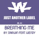 Breathing Me by Darwin, Wendy - Happy Hardcore cover art