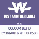 Colour Blind by Darwin, Ant Johnson - Happy Hardcore cover art