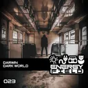 Dark World by Darwin - Happy Hardcore cover art