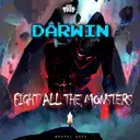 Fight All The Monsters - Radio Mix by Darwin - Happy Hardcore cover art