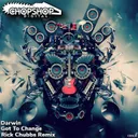 Got To Change - Rick Chubbs Remix by Darwin, Rick Chubbs - Happy Hardcore cover art