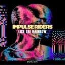 Like The Rainbow by Darwin, Impulse Riders - Happy Hardcore cover art