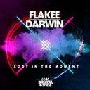 Lost In The Moment by Darwin, Flakee - Happy Hardcore cover art