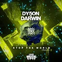 Stop The World by Darwin, Dy5on - Happy Hardcore cover art