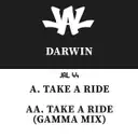 Take a Ride - Gamma Remix by Darwin, Ant Johnson - Happy Hardcore cover art