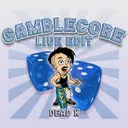 GAMBLECORE - LIVE EDIT by Dead X - Hardstyle cover art