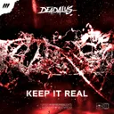 Keep It Real by Deadalus - Rawstyle cover art