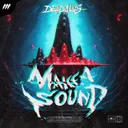 Make A Sound by Deadalus - Rawstyle cover art