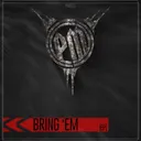 Bring ’Em (Deadlock Remix) by Deadlock, General Guyble - Hardcore cover art