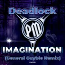 Imagination - General Guyble Remix by Deadlock, General Guyble - Hardcore cover art