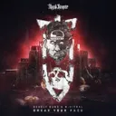 Break Your Face by Deadly Guns, N-Vitral - Uptempo cover art