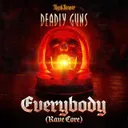 Everybody (Rave Core) by Deadly Guns - Uptempo cover art