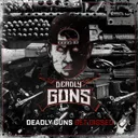 Get Dissed by Deadly Guns - Uptempo cover art
