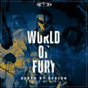 World Of Fury by Death By Design - Frenchcore cover art