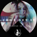 Come Get It by Deborah de Luca - Hard Techno cover art