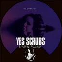 Yes Scrubs by Deborah de Luca, Valeria Mancini - Hard Techno cover art