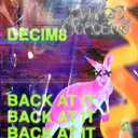 Back At It by Decim8 - Hardstyle cover art