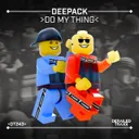 Do My Thing by Deepack - Hardstyle cover art
