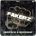 Fakerz - Original Version by Deepack, Boogshe - Hardstyle cover art