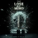 Lose My Mind by Deepack - Hardstyle cover art