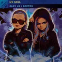 My Soul by Deetox, GLDY LX - Rawstyle cover art