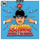 Go Hard by Defiance, The Russian - Hardstyle cover art