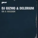 What House? - Gizmo Remix by Delerium, Dj Gizmo - Hardcore cover art