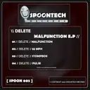 Malfunction - Original Mix by Delete - Hardstyle cover art